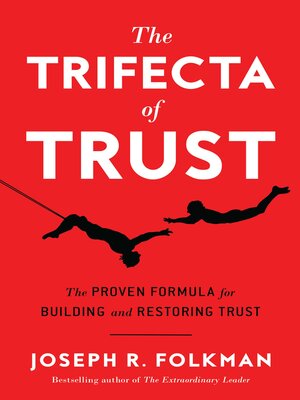 cover image of The Trifecta of Trust